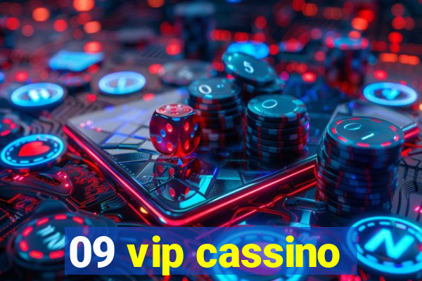 09 vip cassino